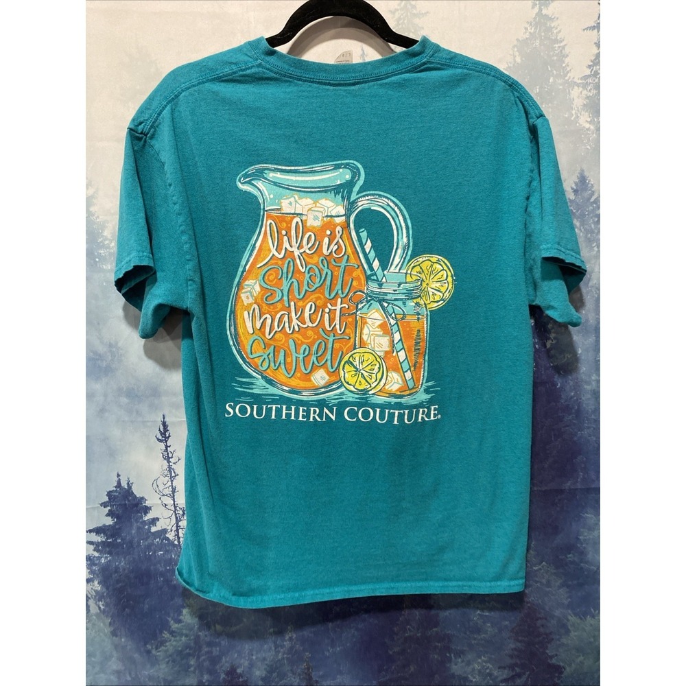 Women's Large Southern Couture SC T Shirt Life Is Short Make It Sweet